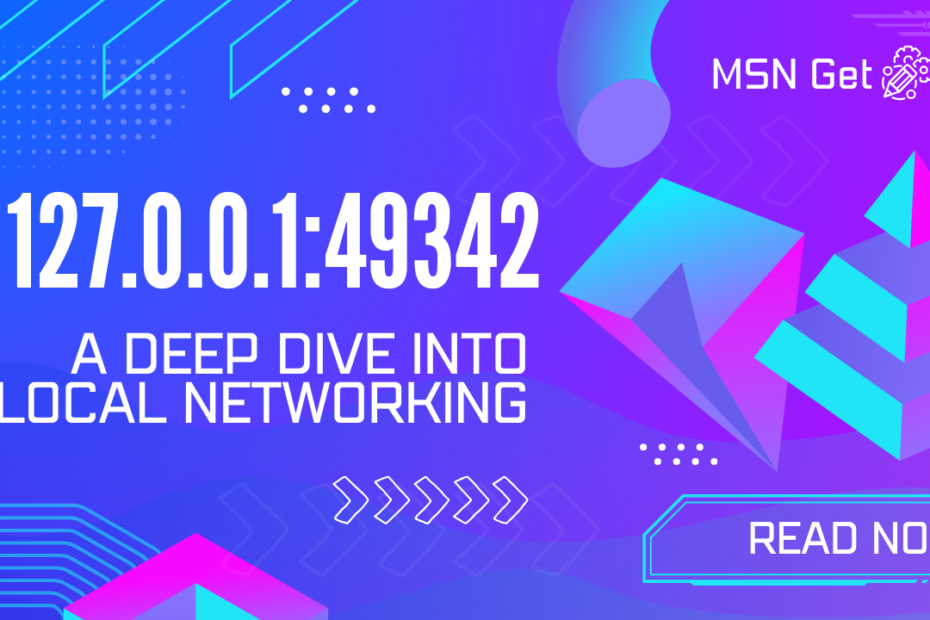 Discover the Power of 127.0.0.1:49342 – A Deep Dive into Local Networking